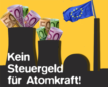 Atomausstieg europaweit jetzt!